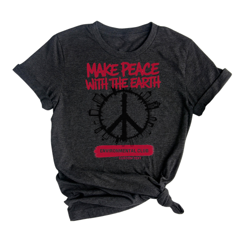 Make Peace With The Earth Shirt – Retro Custom Environmental Club Tee
