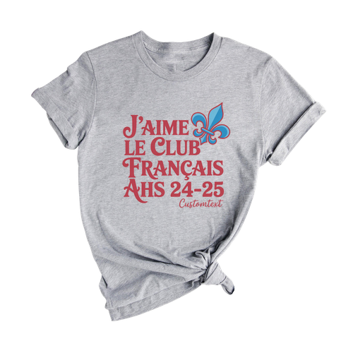 AHS 24-25 French Club Shirt – J’aime Le Club Français Varsity Retro Style Tee