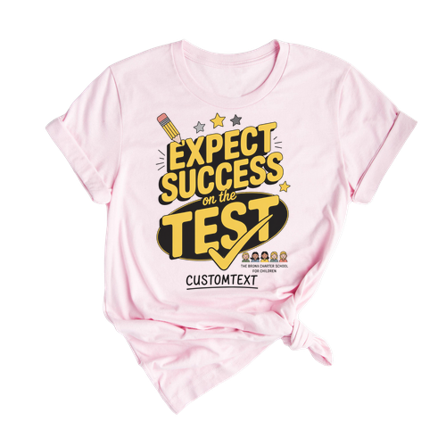 Motivational School Club Tee – Expect Success on the Test Custom Retro Design
