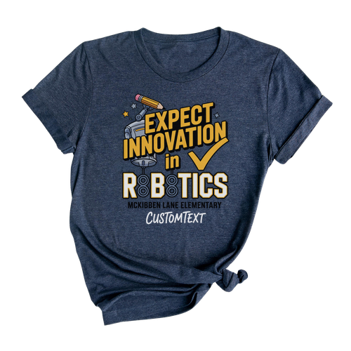 Expect Innovation in Robotics Shirt – Creative STEM Club Custom Tee for Kids