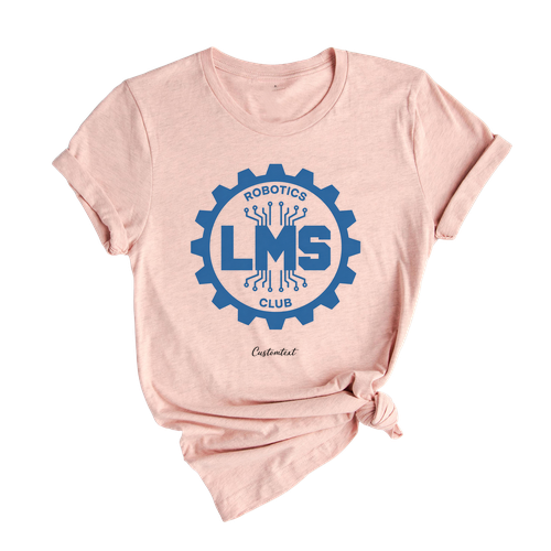 LMS Robotics Club Shirt – Classic Gear Logo Custom STEM Tee T-shirt