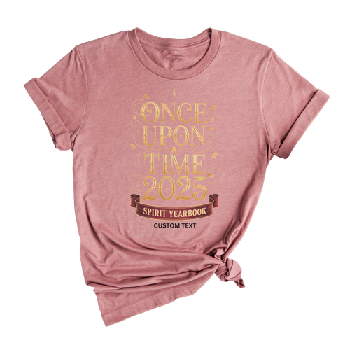 Fairytale Spirit Yearbook Tee – Once Upon a Time 2025 Custom Club Shirt