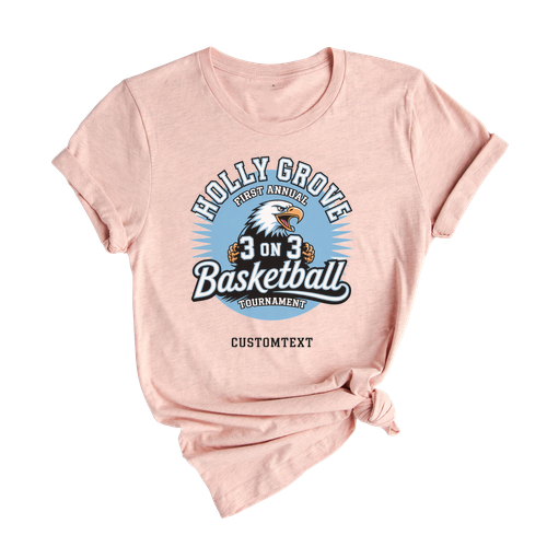 Holly Grove First Annual 3v3 Basketball Tournament Custom Eagle Club Team T-Shirt