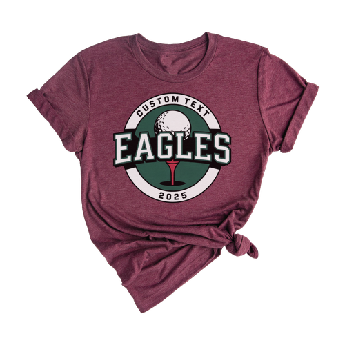 EAGLES Golf Varsity Circle Team Shirt – Custom 2025 Tee