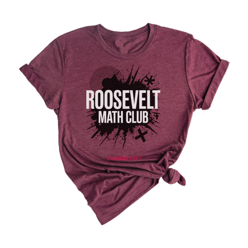 Custom Roosevelt Math Club Grunge Style Team T-shirt